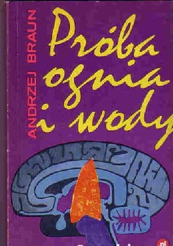 Próba ognia i wody