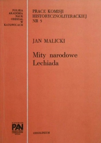 Mity narodowe. Lechiada