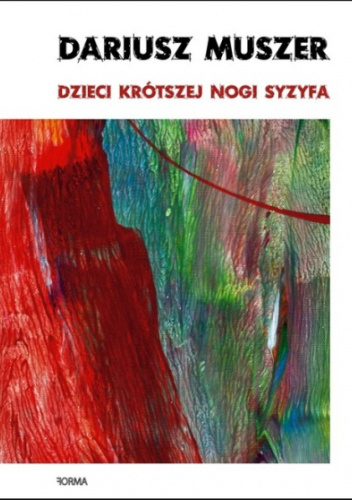 Dzieci krótszej nogi Syzyfa