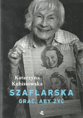 Szaflarska. Grać, aby żyć