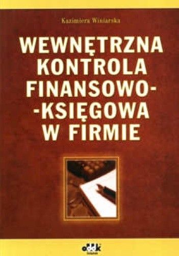 Wewnętrzna kontrola finansowo-księgowa w firmie