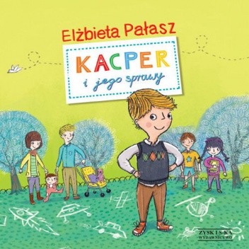 Kacper i jego sprawy