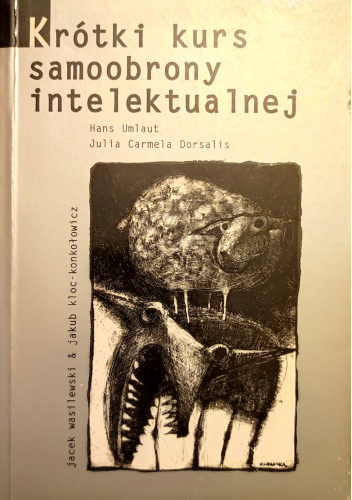 Krótki kurs samoobrony intelektualnej