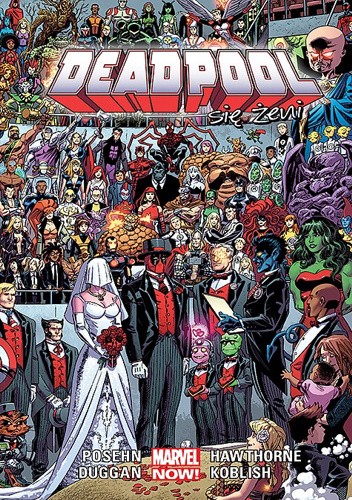 Deadpool: Deadpool się żeni