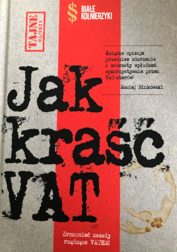 Jak kraść VAT