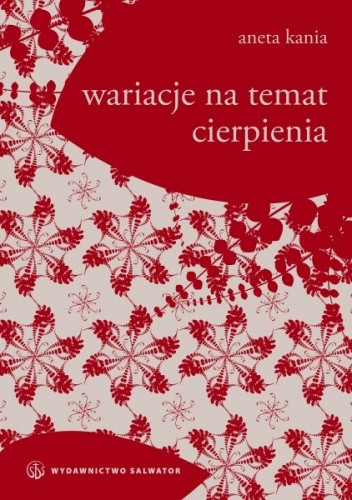 Wariacje na temat cierpienia