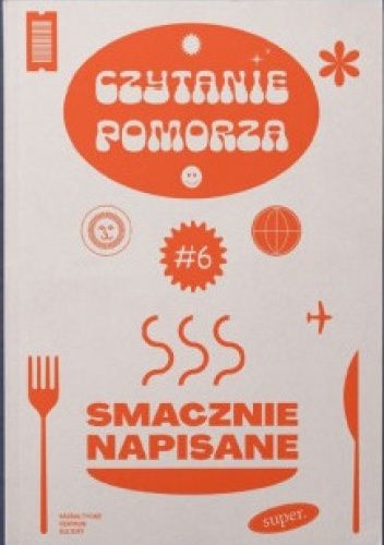 Czytanie Pomorza. Smacznie napisane