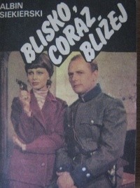 Blisko, coraz bliżej tom 2
