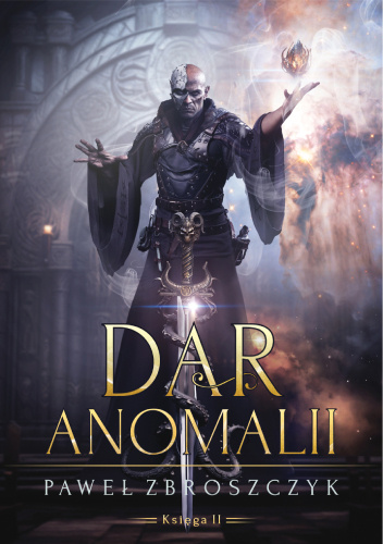 Dar anomalii. Księga 2
