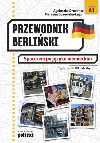 Przewodnik berliński: Spacerem po języku niemieckim