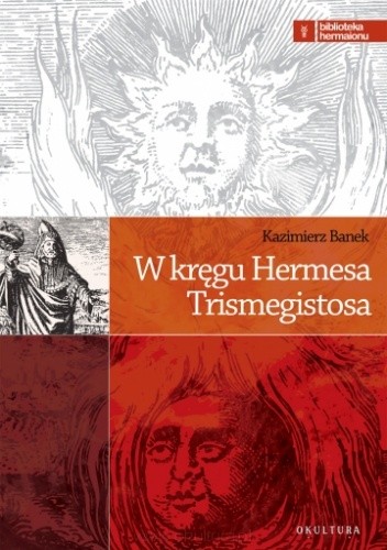 W kręgu Hermesa Trismegistosa