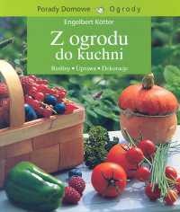 Z ogrodu do kuchni