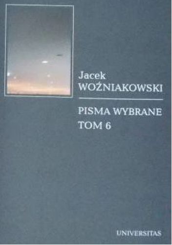 Pisma wybrane. Tom 6