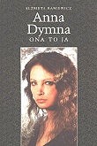 Anna Dymna - ona to ja