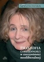 Filozofia codzienności w rzeczywistości neoliberalnej