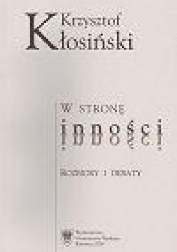 W stronę inności. Rozbiory i debaty