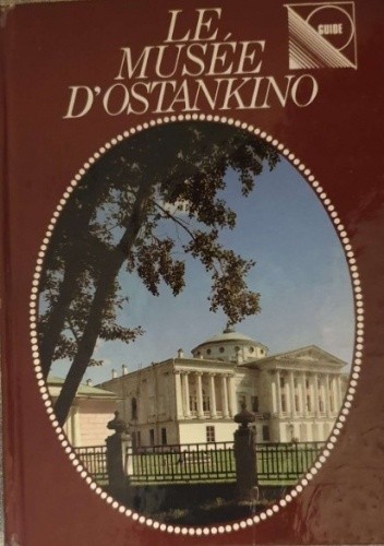 Le Musee D"Ostankino