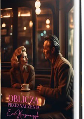 Oblicza przeznaczenia