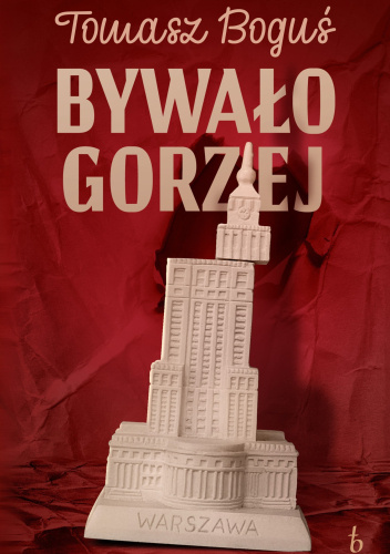 Bywało gorzej