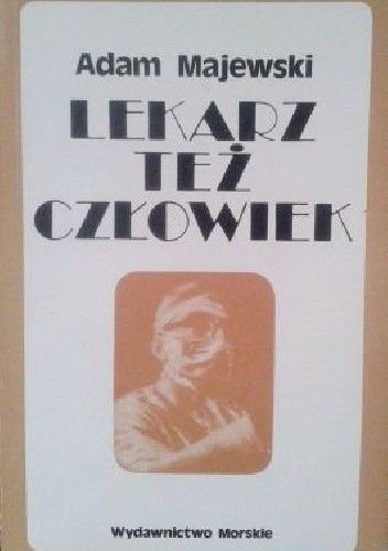 Lekarz też człowiek