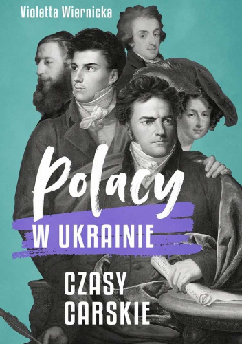 Polacy w Ukrainie. Czasy carskie
