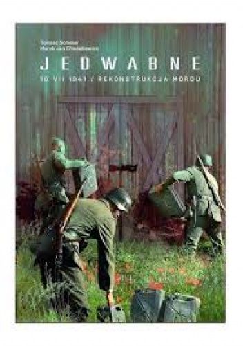 Jedwabne 10 VII 1941. Rekonstrukcja mordu.