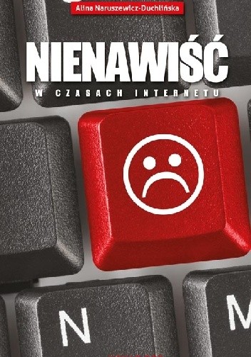 Nienawiść w czasach internetu