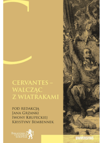 Cervantes - walcząc z wiatrakami