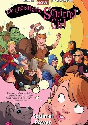 The Unbeatable Squirrel Girl Vol 1. Squirrel Power
