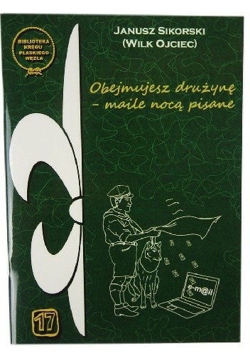 Obejmujesz drużynę - maile nocą pisane