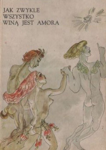 Jak zwykle wszystko winą jest Amora