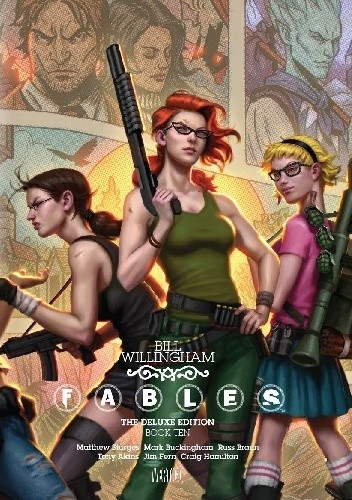 Fables: The Deluxe Edition Book Ten
