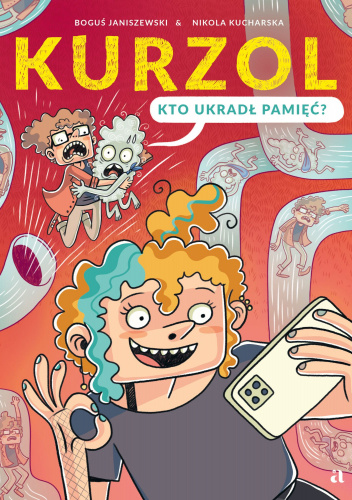 Kurzol. Kto ukradł pamięć?