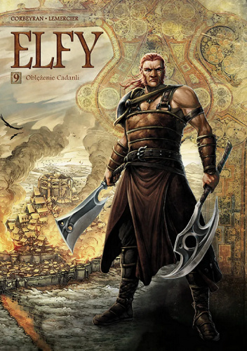 Świat Akwilonu: Elfy: Oblężenie Cadanli. Tom 09