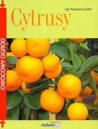 Cytrusy /Owocowy ogród