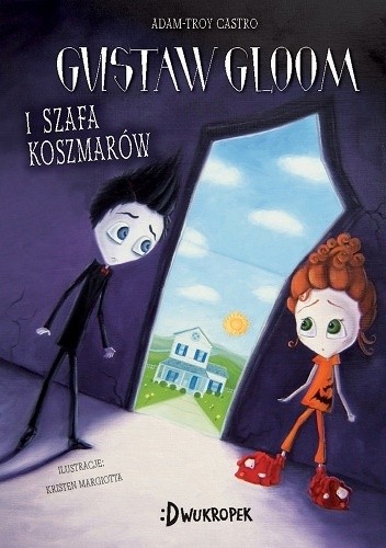 Gustaw Gloom i szafa koszmarów
