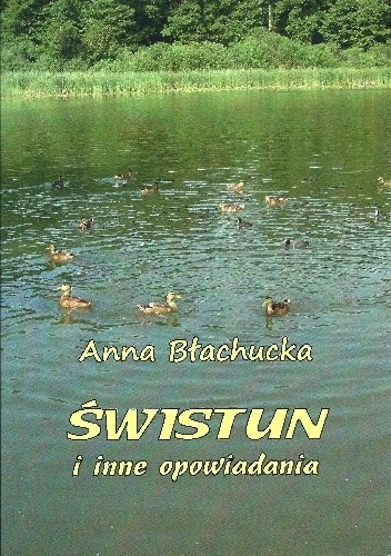 Świstun i inne opowiadania