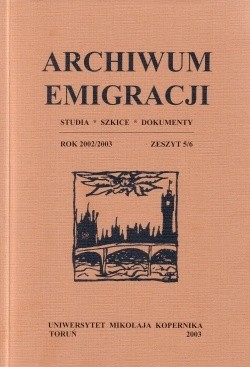 Archiwum Emigracji. Studia, szkice, dokumenty. Rok 2002/2003. zeszyt 5/6