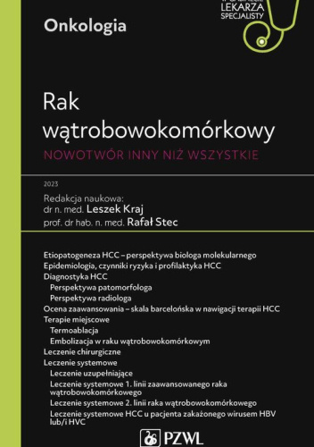 Rak wątrobowokomórkowy. Nowotwór inny niż wszystkie