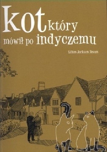 Kot, który mówił po indyczemu