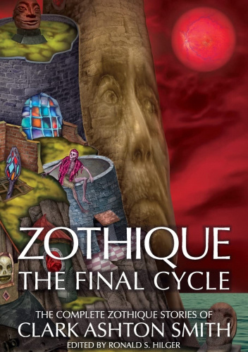 Zothique: The Final Cycle