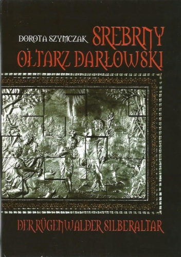 Srebrny Ołtarz Darłowski