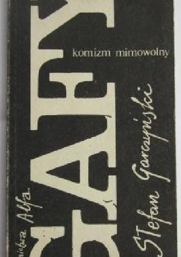 Gafy. Komizm mimowolny
