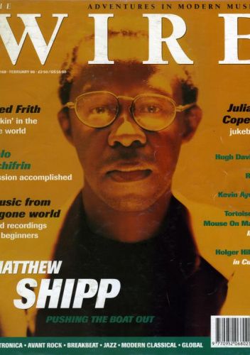 The Wire 168. February 1998