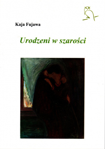Urodzeni w szarości