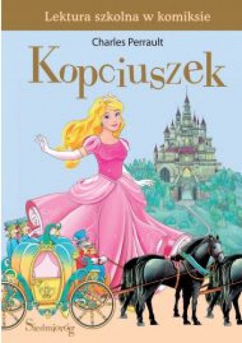 Kopciuszek Lektura szkolna w komiksie