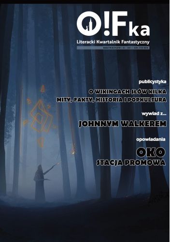 O!Fka: Literacki Kwartalnik Fantastyczny #3