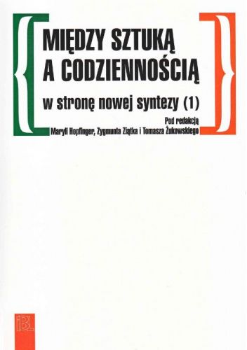 Między sztuką a codziennością