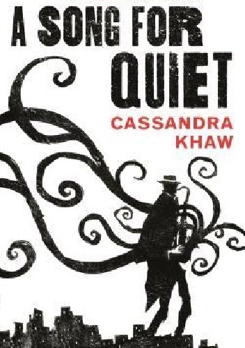 A Song for Quiet