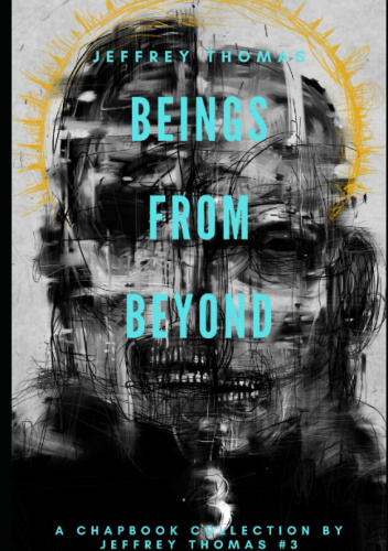 Beings from Beyond: Three Stories of Eerie Entities